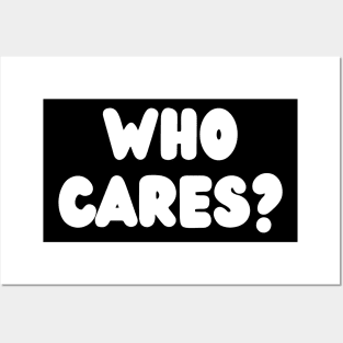 Who cares? Posters and Art